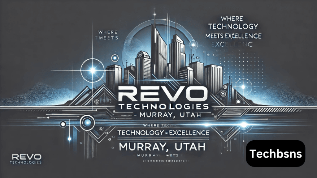 Revo Technologies Murray Utah Where Technology Meets Excellence